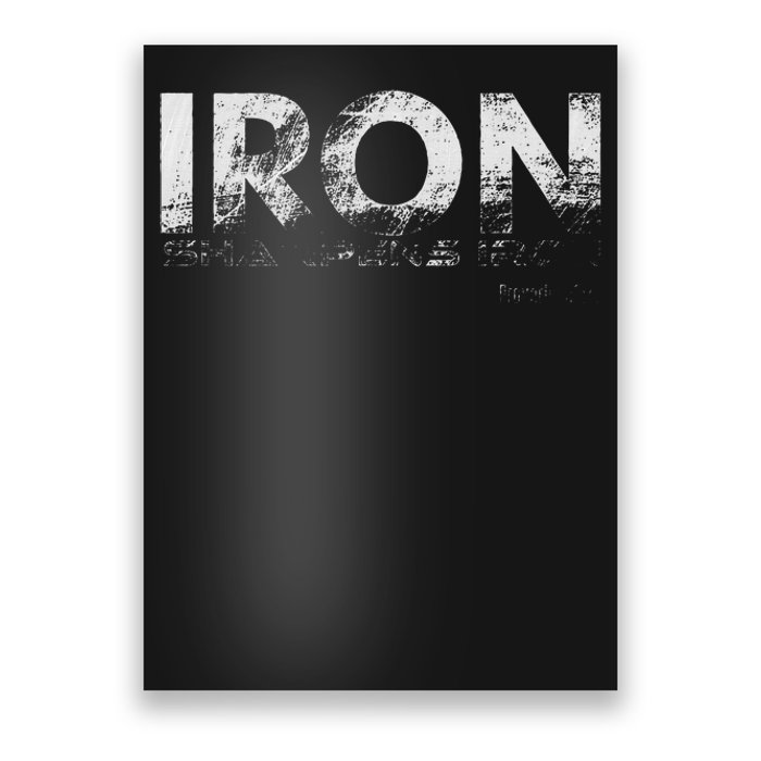 Iron Sharpens Iron Poster