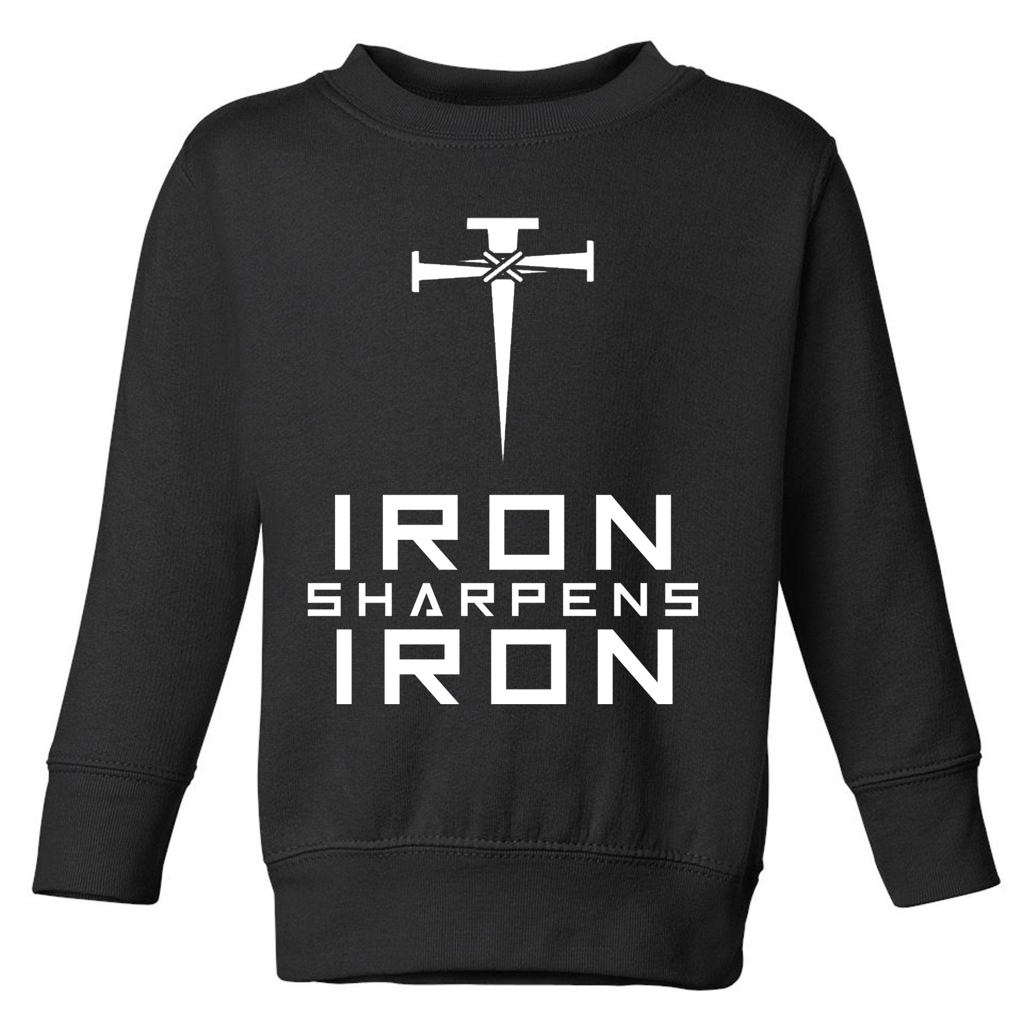 Iron Sharpens Iron Christian Faith Toddler Sweatshirt