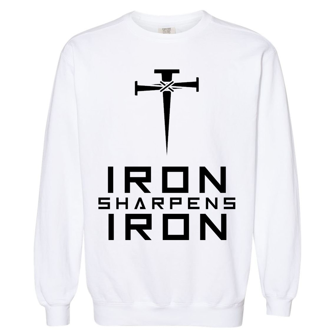 Iron Sharpens Iron Christian Faith Garment-Dyed Sweatshirt