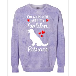 I'm So In Love With My Golden Retriever Valentines Day Gift Colorblast Crewneck Sweatshirt