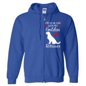 I'm So In Love With My Golden Retriever Valentines Day Gift Full Zip Hoodie