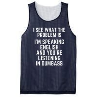 I'm Speaking In English & You're LIstening In Dumbass Funny Mesh Reversible Basketball Jersey Tank