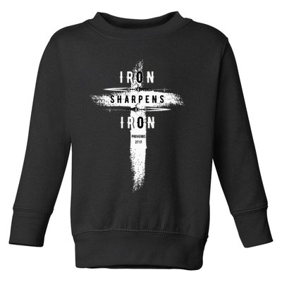 Iron Sharpens Iron Proverbs 2717 Christian Toddler Sweatshirt