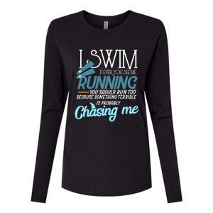 I Swim If You Ever See Me Running Funny Swimmer Great Gift Womens Cotton Relaxed Long Sleeve T-Shirt