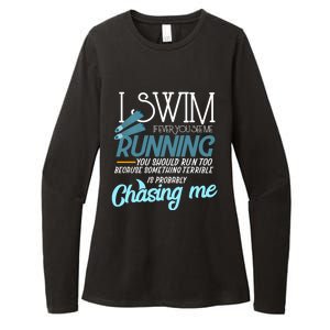 I Swim If You Ever See Me Running Funny Swimmer Great Gift Womens CVC Long Sleeve Shirt