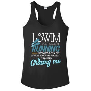 I Swim If You Ever See Me Running Funny Swimmer Great Gift Ladies PosiCharge Competitor Racerback Tank