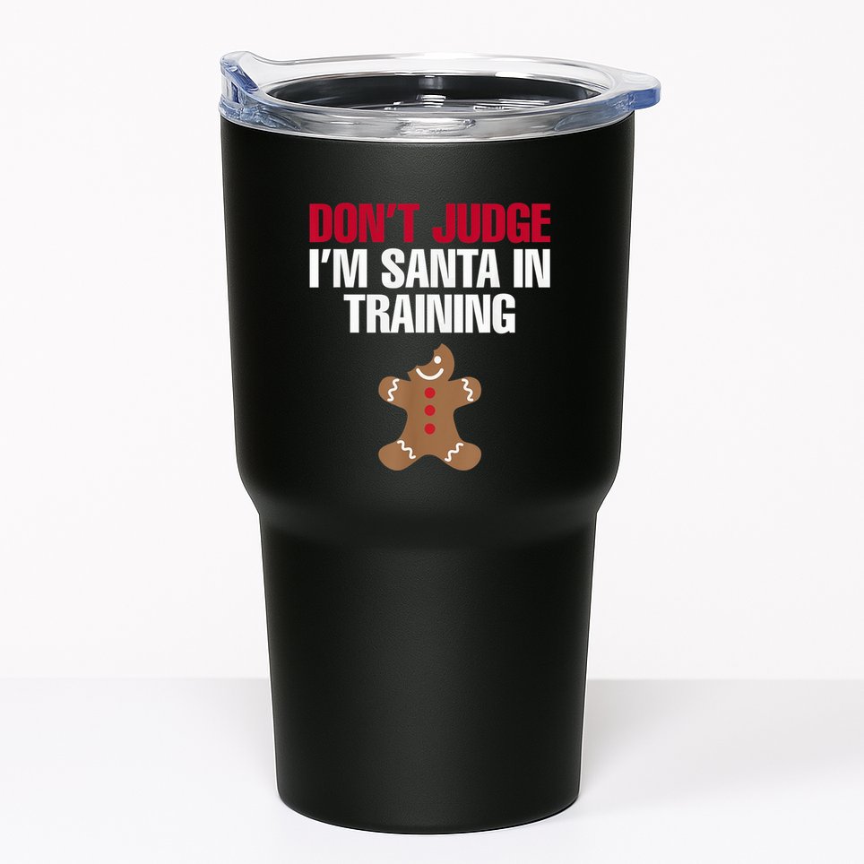 I'm Santa In Training Christmas Gingerbread Cookie Shirt Tumbler