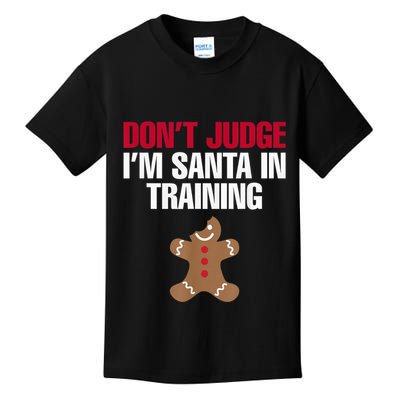 I'm Santa In Training Christmas Gingerbread Cookie Shirt Kids T-Shirt