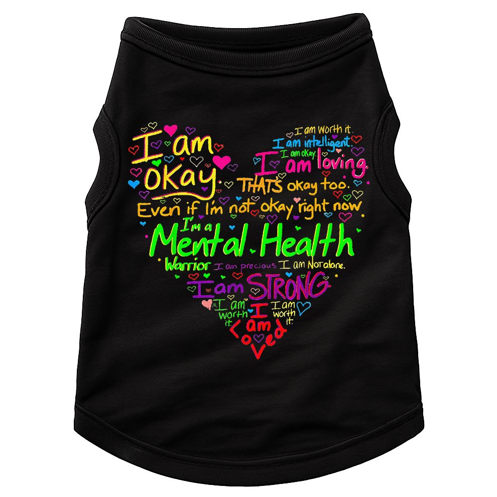 I'm Strong I'm Okay Funny Mental Health Awareness Doggie Tank