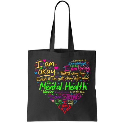 I'm Strong I'm Okay Funny Mental Health Awareness Bag