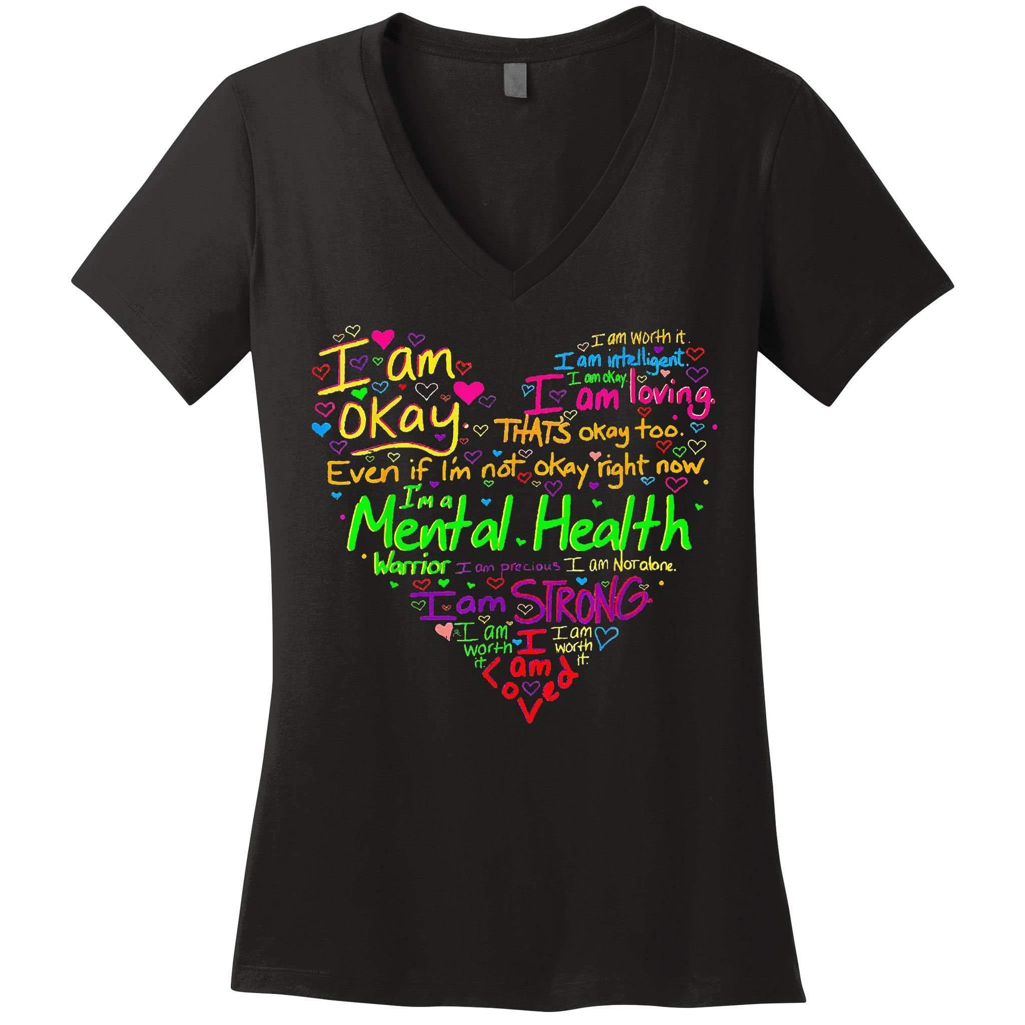 I'm Strong I'm Okay Funny Mental Health Awareness Women's V-Neck T-Shirt