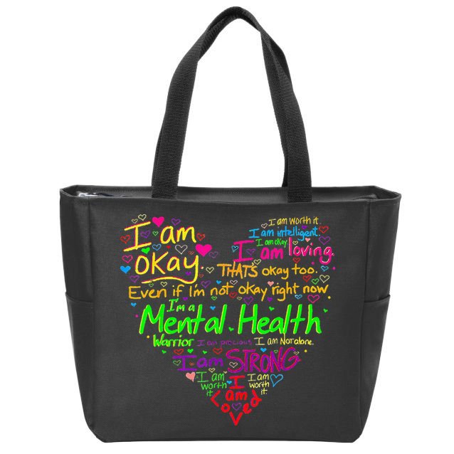I'm Strong I'm Okay Funny Mental Health Awareness Zip Tote Bag