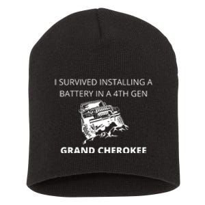 I SURVIVED INSTALLING A BATTERY IN A 4TH GEN GRAND CHEROKEE Short Acrylic Beanie