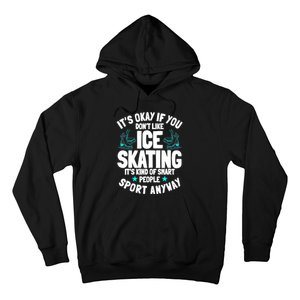 Ice Skating Ice Skates Figure Skater Skating Sport Hoodie