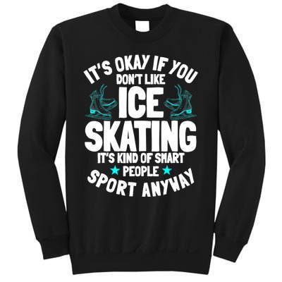 Ice Skating Ice Skates Figure Skater Skating Sport Sweatshirt