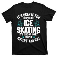 Ice Skating Ice Skates Figure Skater Skating Sport T-Shirt