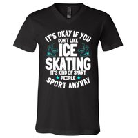 Ice Skating Ice Skates Figure Skater Skating Sport V-Neck T-Shirt