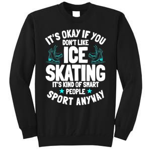 Ice Skating Ice Skates Figure Skater Skating Sport Tall Sweatshirt