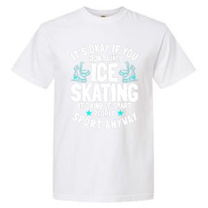 Ice Skating Ice Skates Figure Skater Skating Sport Garment-Dyed Heavyweight T-Shirt