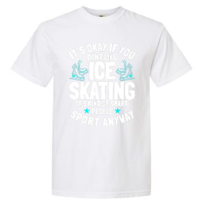 Ice Skating Ice Skates Figure Skater Skating Sport Garment-Dyed Heavyweight T-Shirt