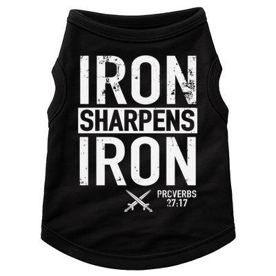 Iron Sharpens Iron Proverbs 27:17 Christian Doggie Tank