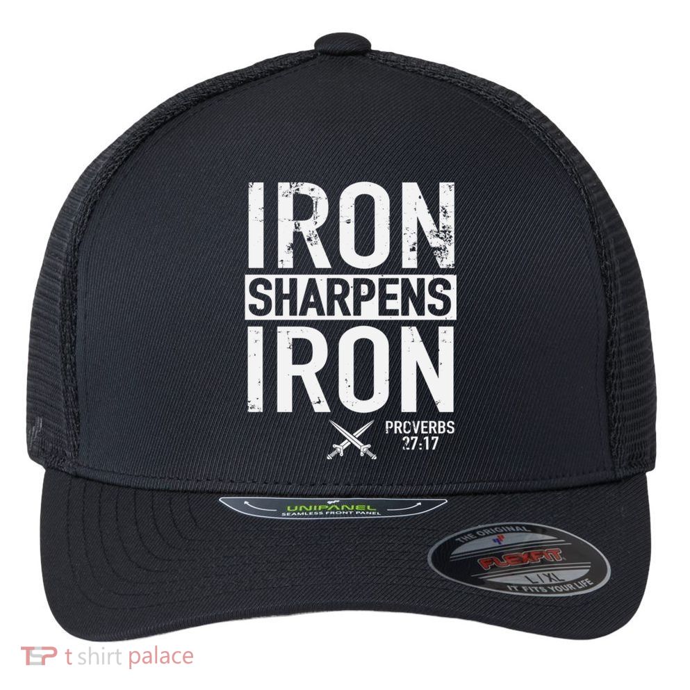 Iron Sharpens Iron Proverbs 27:17 Christian Flexfit Unipanel Trucker Cap