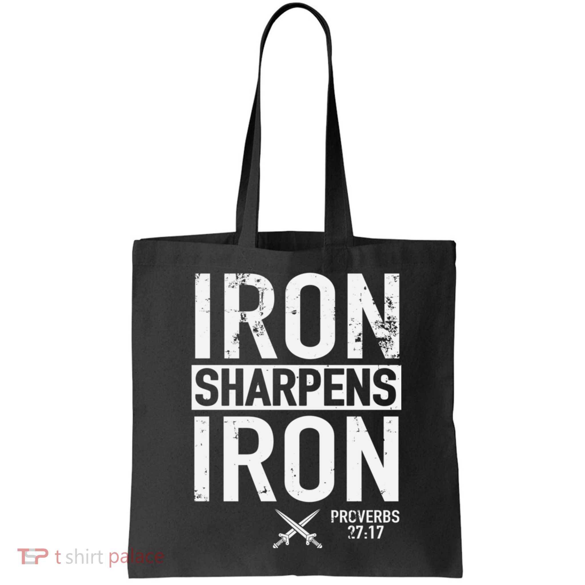 Iron Sharpens Iron Proverbs 27:17 Christian Bag
