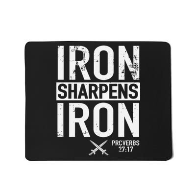 Iron Sharpens Iron Proverbs 27:17 Christian Mousepad