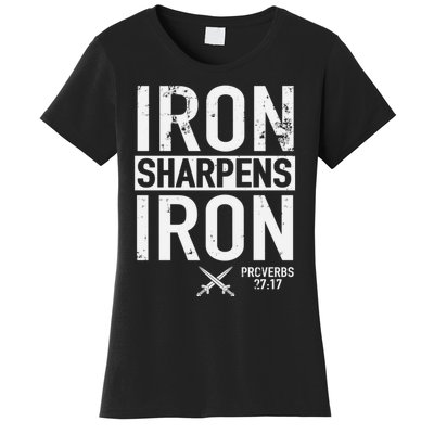 Iron Sharpens Iron Proverbs 27:17 Christian Women's T-Shirt