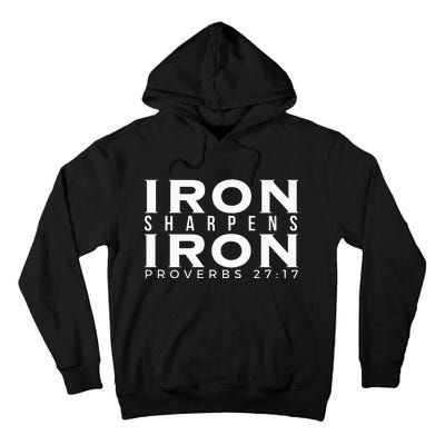 Iron Sharpens Iron Proverbs 2717 Tall Hoodie