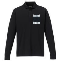 Israel Strong I Stand With Israel Usa Israeli Flag Support Performance Long Sleeve Polo