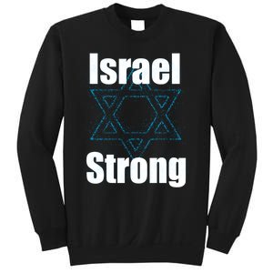 Israel Strong I Stand With Israel Usa Israeli Flag Support Sweatshirt