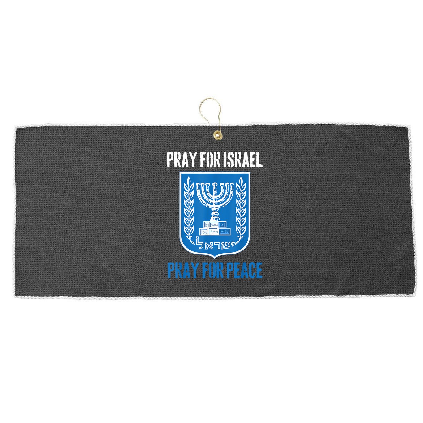 Israel Strong Israel Strong Pray For Israel Flag Large Microfiber Waffle Golf Towel