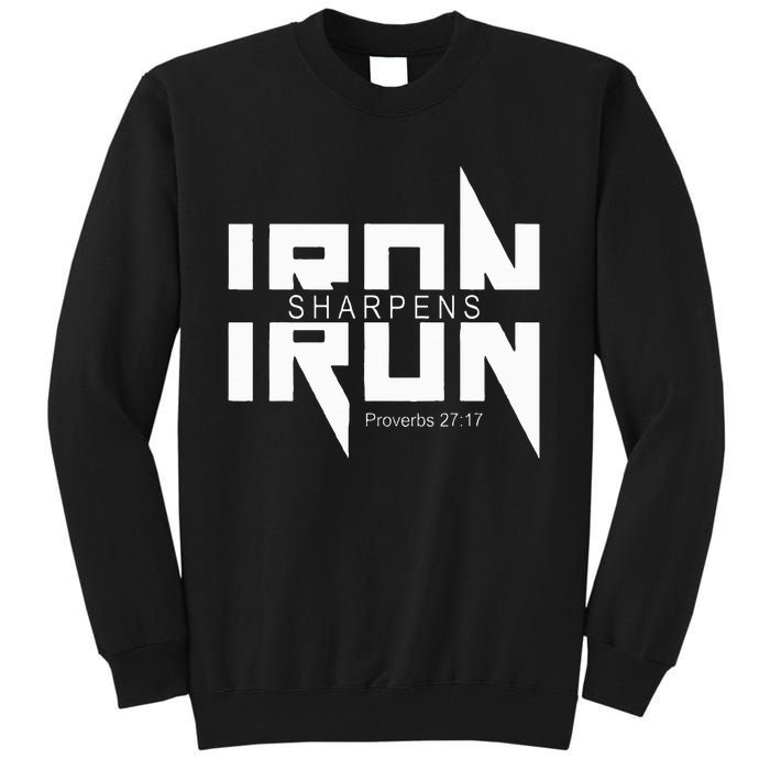 Iron Sharpens Iron Bible Jesus Faith Religious Christian Tall Sweatshirt