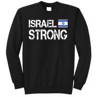 Israel Strong I Stand With Israel Israeli Flag Support Sweatshirt