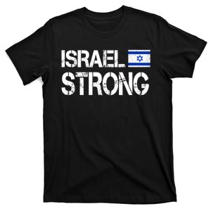 Israel Strong I Stand With Israel Israeli Flag Support T-Shirt