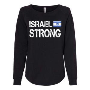 Israel Strong I Stand With Israel Israeli Flag Support Womens California Wash Sweatshirt