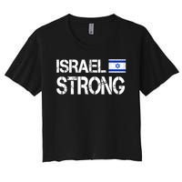 Israel Strong I Stand With Israel Israeli Flag Support Women's Crop Top Tee