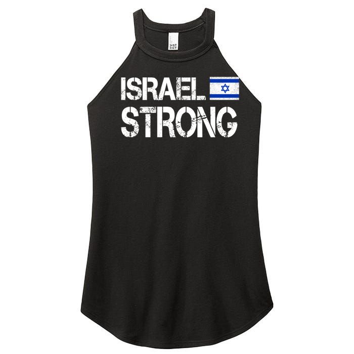 Israel Strong I Stand With Israel Israeli Flag Support Women's Perfect Tri Rocker Tank