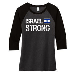 Israel Strong I Stand With Israel Israeli Flag Support Women's Tri-Blend 3/4-Sleeve Raglan Shirt