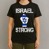Israel Strong I Stand With Israel Israeli Flag Support T-Shirt