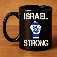 Israel Strong I Stand With Israel Israeli Flag Support 11oz C Handle Ceramic Mug