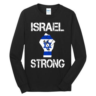 Israel Strong I Stand With Israel Israeli Flag Support Tall Long Sleeve T-Shirt