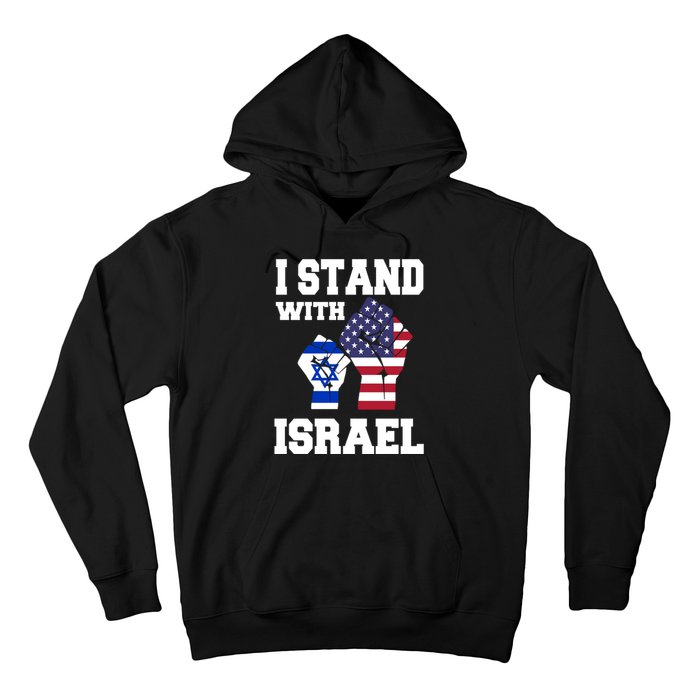 Israel Strong I Stand With Israel Usa Israeli Flag Support Hoodie