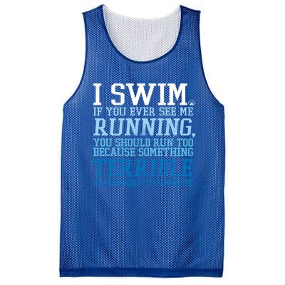 I Swim If You Ever See Me Running Funny For Swimmers Gift Mesh Reversible Basketball Jersey Tank