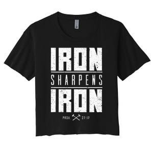 Iron Sharpens Iron Christian Men Bible Scripture Gym Workout Women's Crop Top Tee