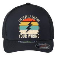 I'm Silently Judging Your Wiring Funny Electrician Lineman Flexfit Unipanel Trucker Cap