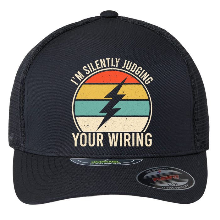 I'm Silently Judging Your Wiring Funny Electrician Lineman Flexfit Unipanel Trucker Cap