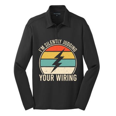 I'm Silently Judging Your Wiring Funny Electrician Lineman Silk Touch Performance Long Sleeve Polo