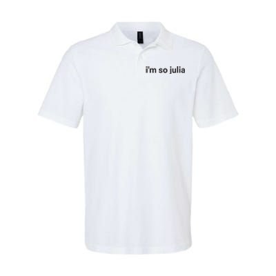 Im So Julia Funny Im So Julia Meme Softstyle Adult Sport Polo